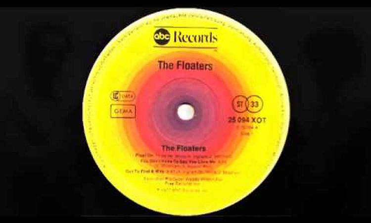 The Floaters   Float On Extended Version 1977