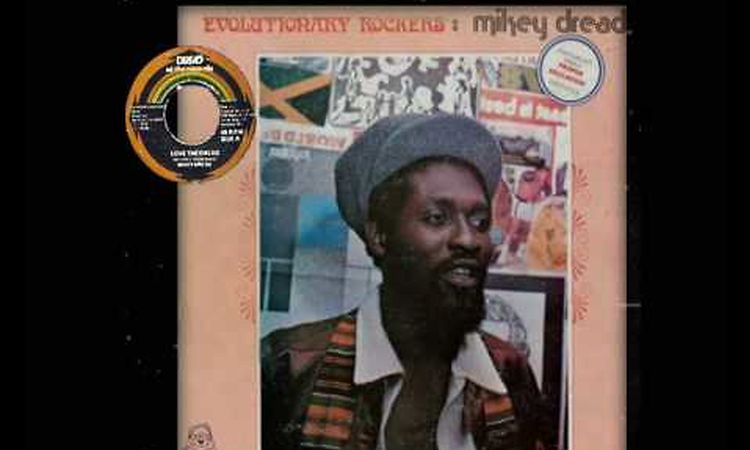 Mikey Dread - Love The Dread  1979