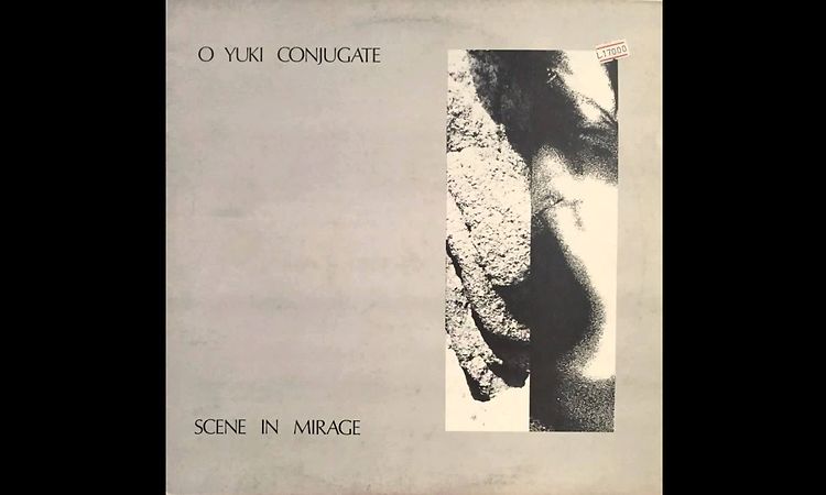 O Yuki Conjugate -- P2 (1984) slow