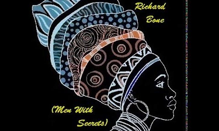 Richard Bone - Men With Secrets (1983)