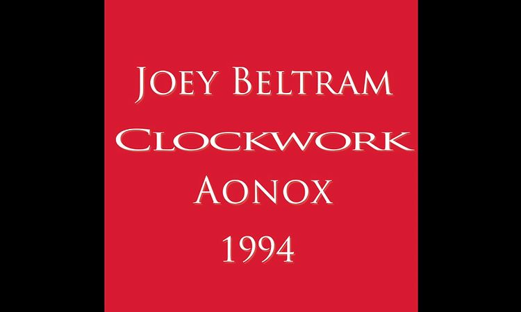 Joey Beltram – Clockwork – Aonox 2LP (1994) Track 3