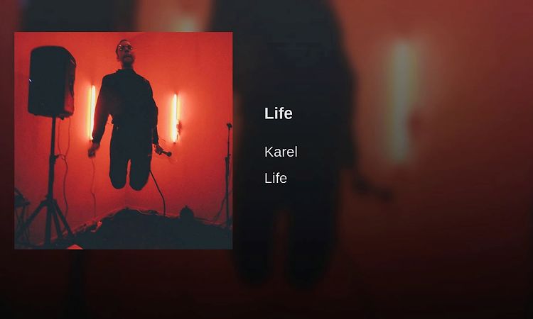 Karel - Life