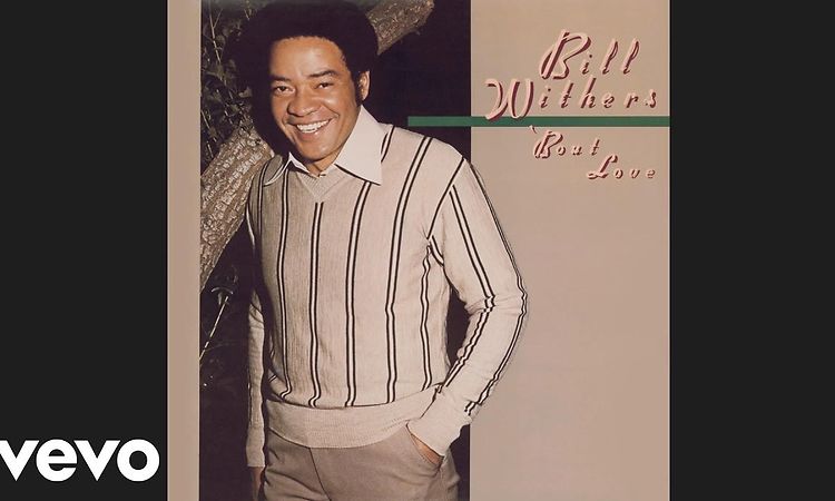 Bill Withers - You Got the Stuff (audio)