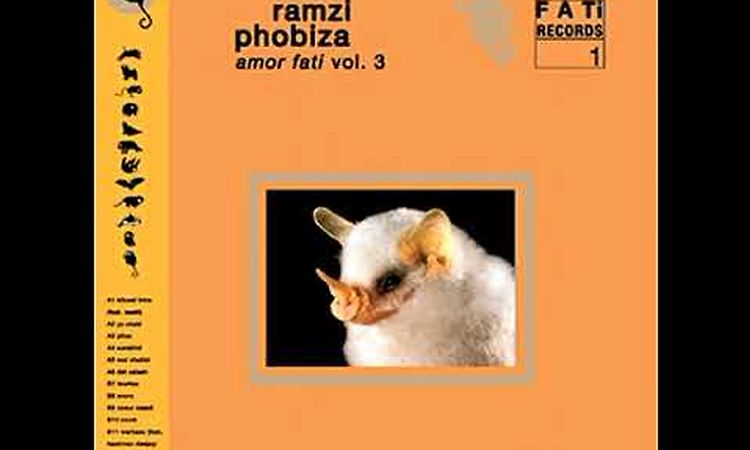 RAMZi - Phobiza “Amor Fati”: Vol. 3 (2018 - Full Album)