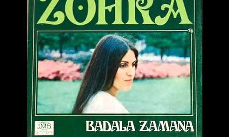 Zohra - Badala Zamana