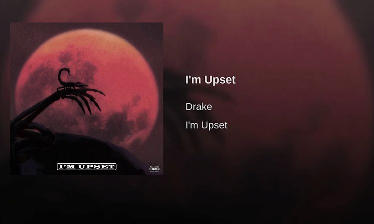 Drake – I'm Upset Lyrics