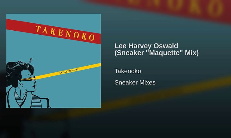 Lee Harvey Oswald (Sneaker Maquette Mix)