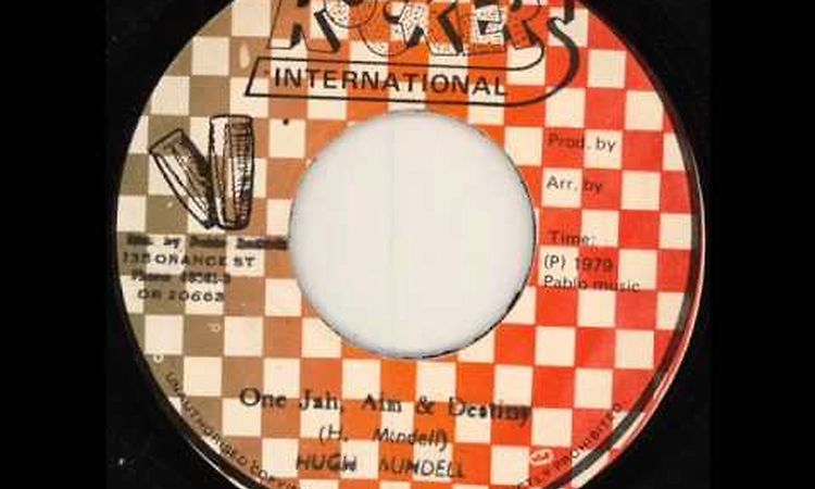 Hugh Mundell - One Jah, Aim & Destiny + Version