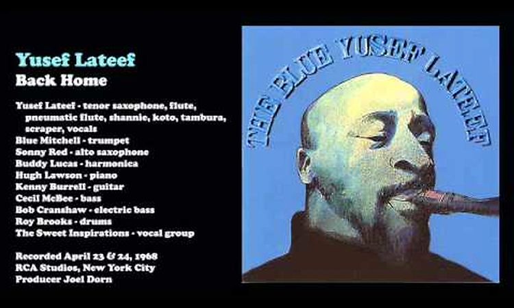 Yusef Lateef - Back Home (1968)