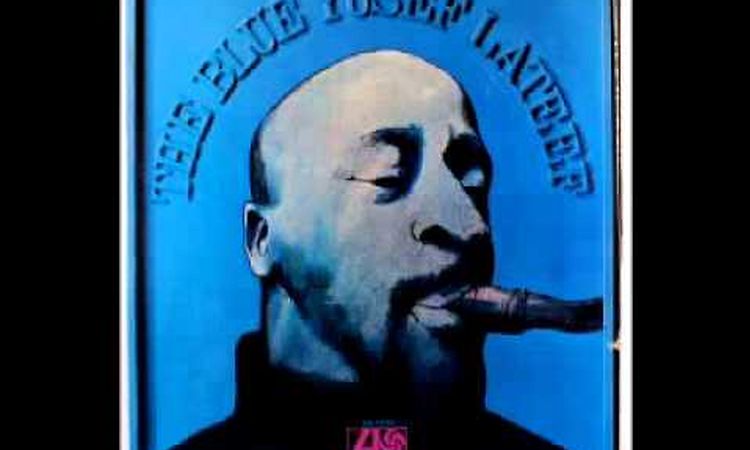 Yusef Lateef - Sun Dog