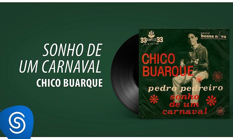 Chico Buarque - Sonho De Um Carnaval (Ao Vivo) [Áudio Oficial]