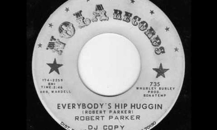 Robert Parker: Hip Huggin