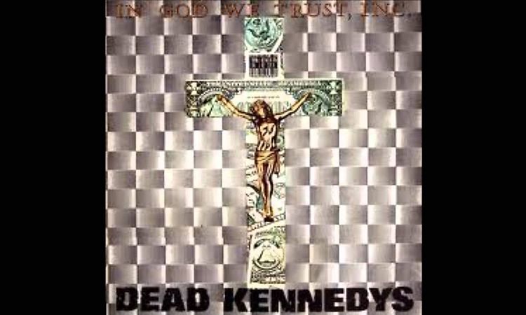 Dead Kennedys   In God We Trust, Inc  Album