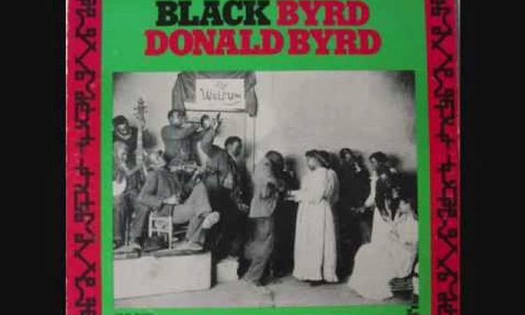 Donald Byrd  - Black Byrd