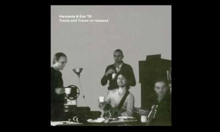 Harmonia 76 & Eno • Luneburg Heath (1976) UK/DE