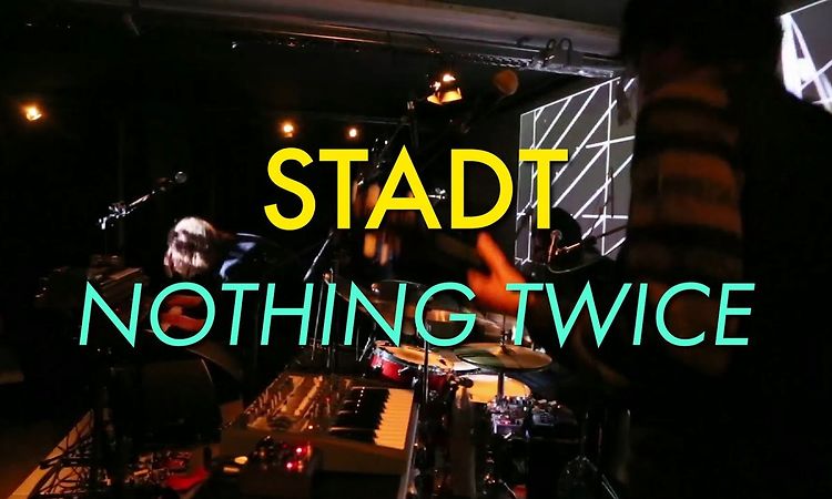 STADT - Nothing twice