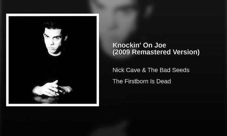 Knockin' On Joe (2009 Remastered Version)