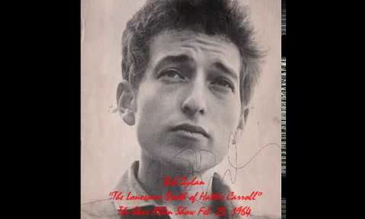 Bob Dylan - The Lonesome Death of Hattie Carroll -  1964