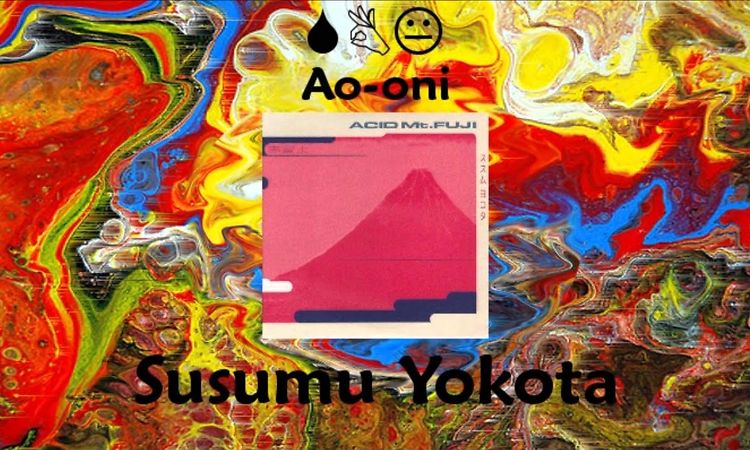 Susumu Yokota - Ao-Oni