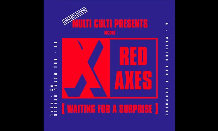 Red Axes - Waiting For A Surprise (Kris Baha Remix)