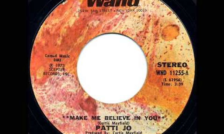 Patti Jo - Make Me Believe In You