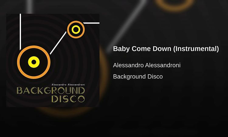 Baby Come Down (Instrumental)