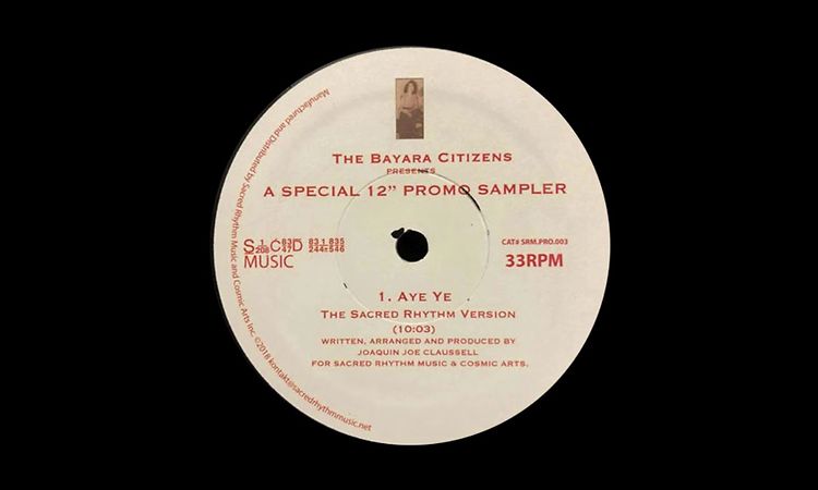 The Bayara Citizens  - Aye Ye