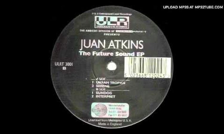 Juan Atkins - Sundog