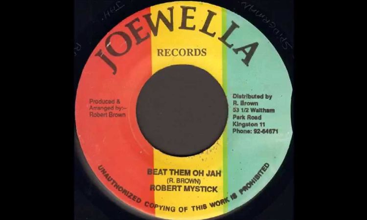 Robert Mystick ‎- Beat Them Oh Jah