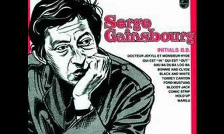 Qui est in qui est out - Serge Gainsbourg