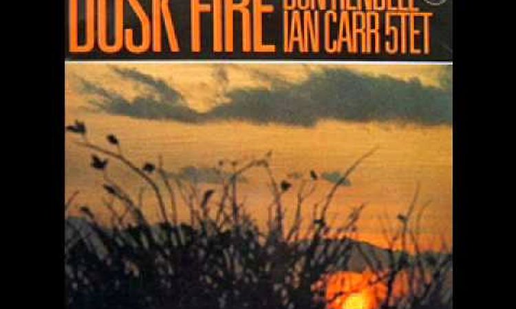 Don Rendell Ian Carr - Dusk Fire