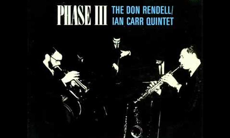 Crazy Jane  Don Rendell & Ian Carr Quintet