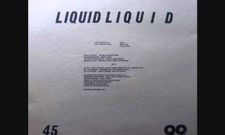 Liquid Liquid Lock Groove (Out)