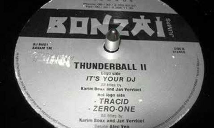 Thunderball II - It's Your DJ