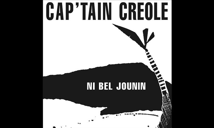 Cap'Tain Créole - Ni Bel Jounin | BeauMonde BM1804