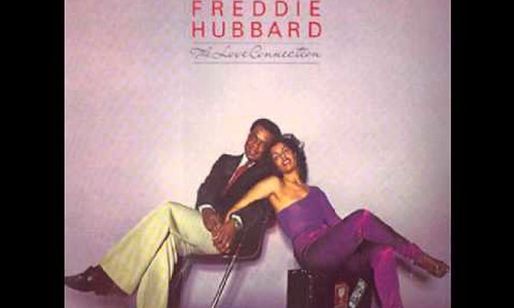 Freddie Hubbard - Little Sunflower