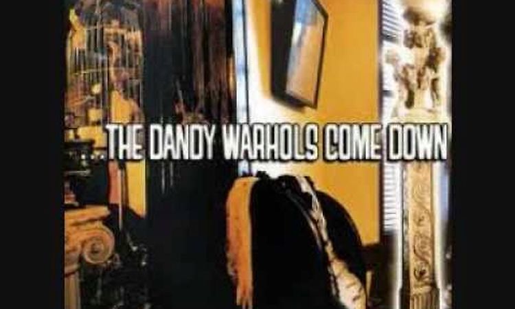 The Dandy Warhols - I Love You