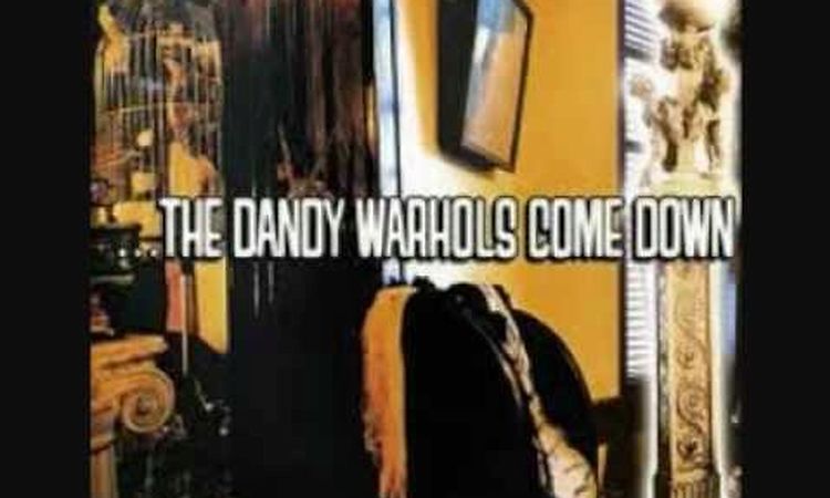 The Dandy Warhols - Green