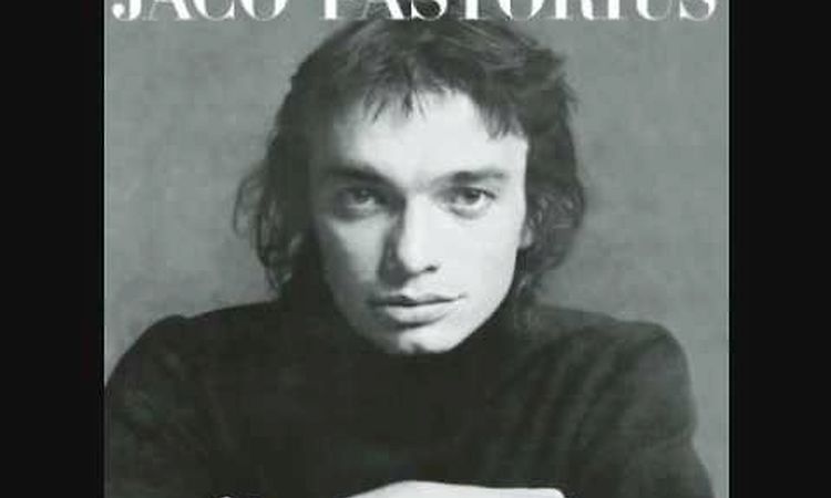 Jaco Pastorius - Come On, Come Over