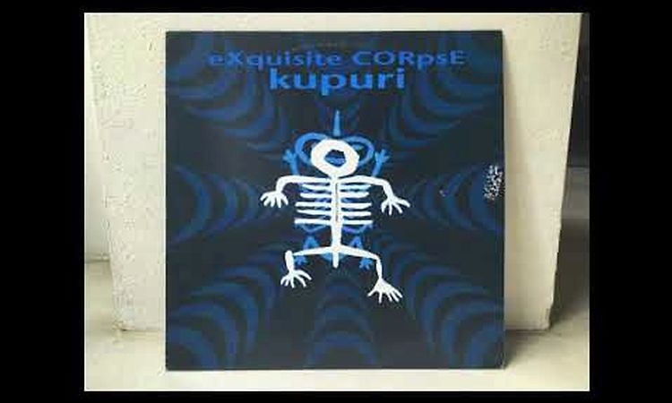 Exquisite Corpse - Kupuri