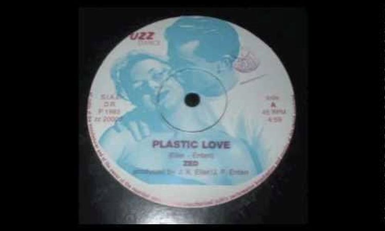 Zed - Plastic Love