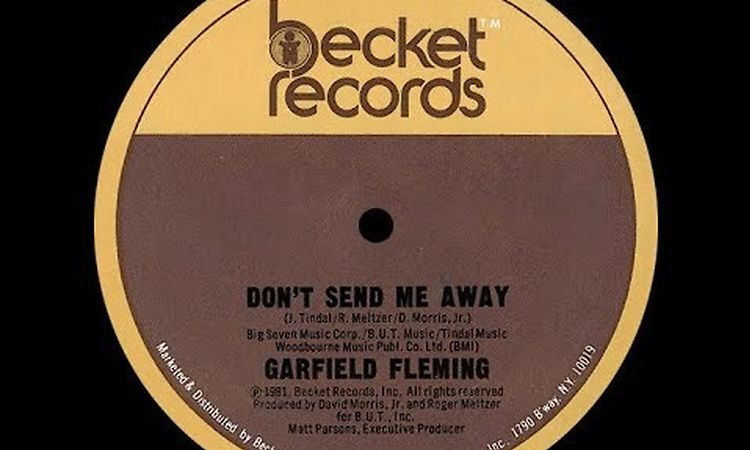 Garfield Fleming ‎– Don't Send Me Away ℗ 1981