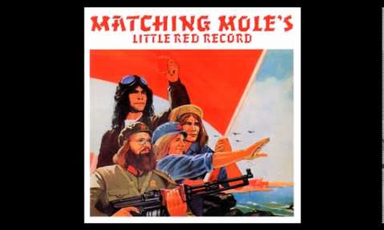 Matching Mole- Little Red Record (Full Album)