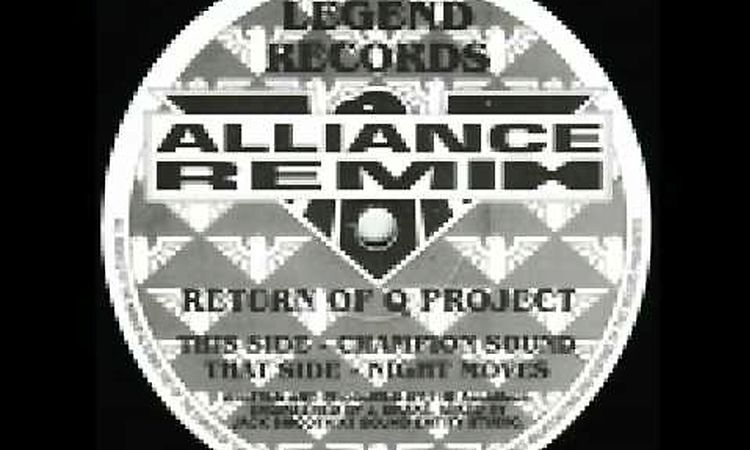 Q Project - Champion Sound - Alliance Remix