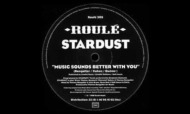 Stardust Music Sounds Better With You