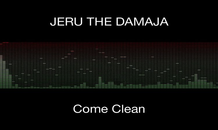 Jeru the Damaja - Come Clean