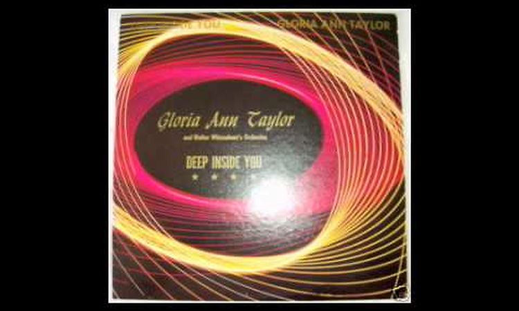 Gloria Ann Taylor- Love is a hurting thing