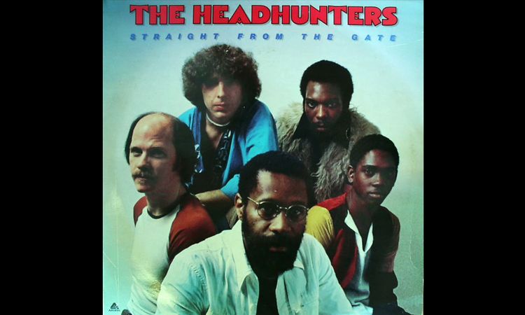 The Headhunters – Straight From The Gate (Full Album) 1977