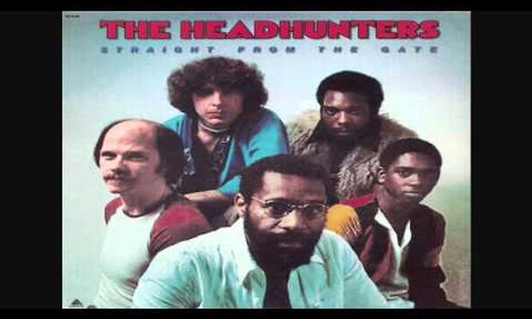 The Headhunters - Straight From The Gate (1977)