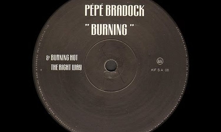 Pépé Bradock & The Grand Brûlé's Choir ‎- Burning Hot